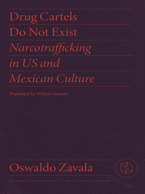 Title details for Drug Cartels Do not Exist by Oswaldo Zavala - Available